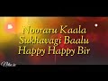 Nooraru kaala sukhavagi baalu happy happy birthday Kannada birthday status video  30