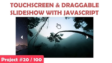 Draggable & Touchscreen Slideshow With Vanilla JavaScript | Project #20