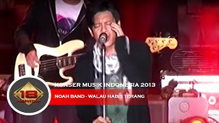 Live Konser Noah Band - Walau Habis Terang Std Diponerogo Banyuwangi 18 Desember 2013
