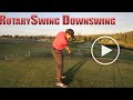 The Golf Downswing Overview by RotarySwing: How to Hit the Ball a Long Way With Little Effort!