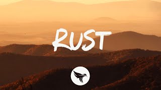 Corey Kent - Rust (Lyrics)