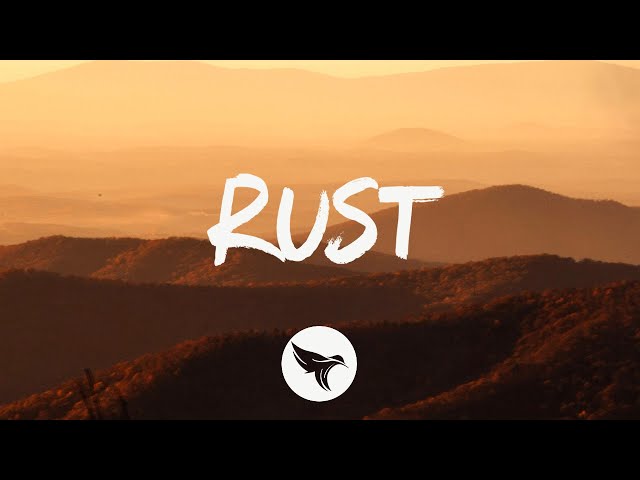 Corey Kent - Rust (Lyrics) class=