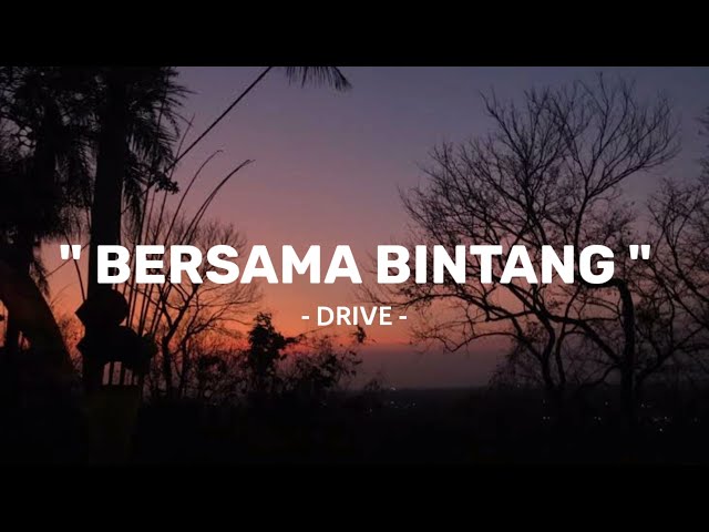 BERSAMA BINTANG - DRIVE COVER BY SYIFA AZIZAH (LIRIK) class=