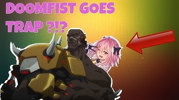 Trap DOOMFIST