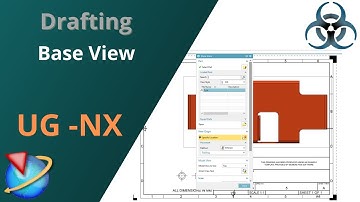 Siemens Unigraphics NX- Drafting || Create Base View in NX