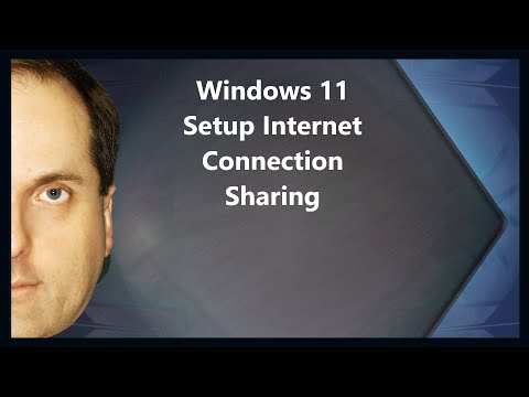 Windows 11 Setup Internet Connection Sharing