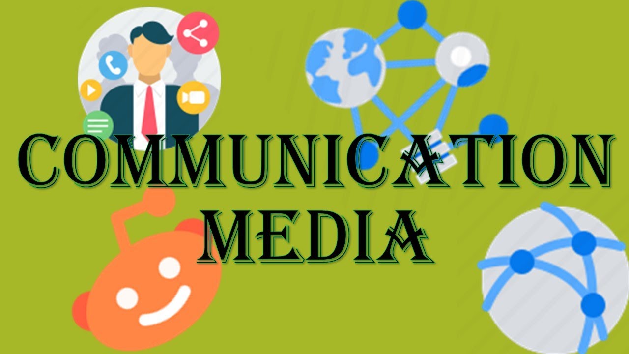 What Is Communication Media Types Of Communication Media Learning What Is Communication Media Types Of Communication Media Learning
