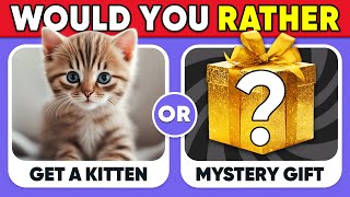 Would You Rather...? Mystery Gift Edition