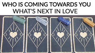 Pick• WHO IS COMING TOWARDS YOU IN LOVE 😍 WHAT'S NEXT IN LOVE ❤️