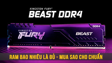 Mua RAM sao cho chuẩn nhất - Kingston Fury Beast| An Phát Computer
