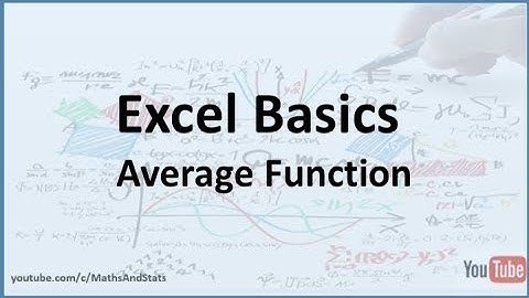 Excel Basics: How to calculate the average of rows and columns using the AVERAGE function
