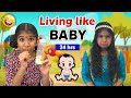 Living like baby for 24 hrs  funny challenge  ammu times 
