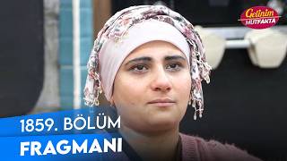 Gelinim Mutfakta - Gelinim Mutfakta 1859. Bölüm Fragmanı