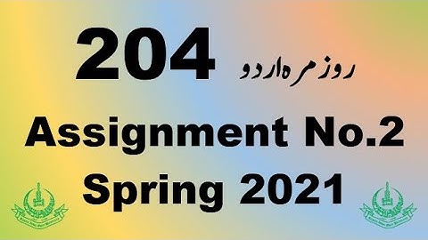AIOU Code 204 Solved Assignment No.2 Spring 2021