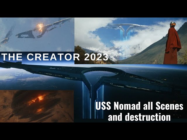 The Creator 2023 USS Nomad and its destruction scene class=