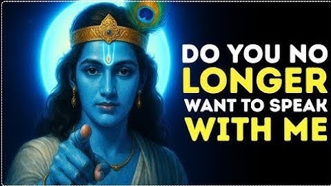 Krishna Message: This Is My Final Attempt to Reach You—Don’t Ignore This Message 