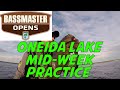 Bassmaster Northern Open Mid-Week Practice on Oneida Lake!