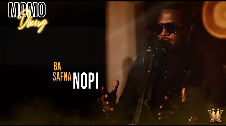 MOMO DIENG - SAF NA BA NOPI  (LYRICS VIDEO)