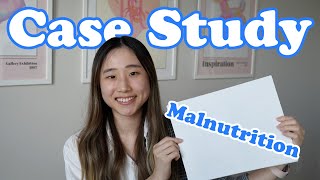 Pediatric Nutrition Case Study: Malnutrition