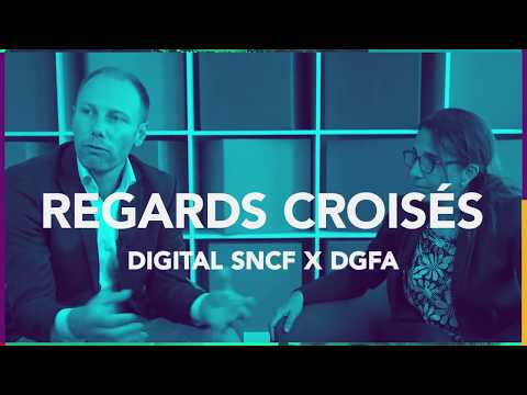 Regards Croisés - Direction du Digital & DGFA SNCF Réseau