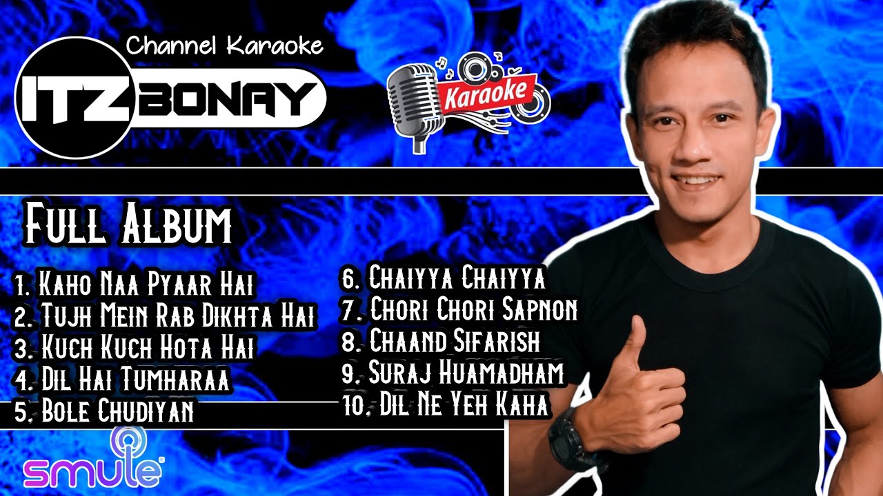 Itzbonay 2nd Album Full Top 10 Lagu Karaoke India Terbaik Duet Artis Smule Bollywood Itzbonay