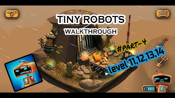 Tiny Robots Walkthrough Level 11,12,13,14 | #Part4 | Riddle Gameplay | TAP MIND
