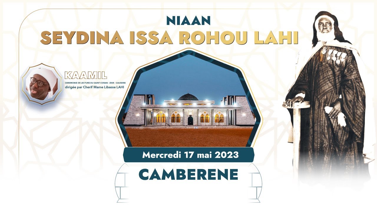 ZIKROULAHI NIAAN SEYDINA ISSA ROHOU LAHI 2023 YouTube