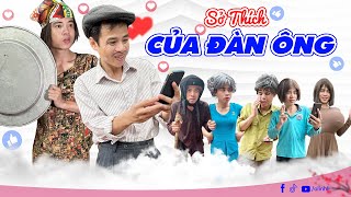 Sở thích của đàn ông | Phim ngắn tiktok hài hước | Thị Hến