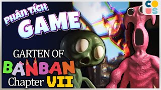 Garten of Banban 7 : Con game FAKE đã trở lại và QUỶ ĐÁ hơn xưa