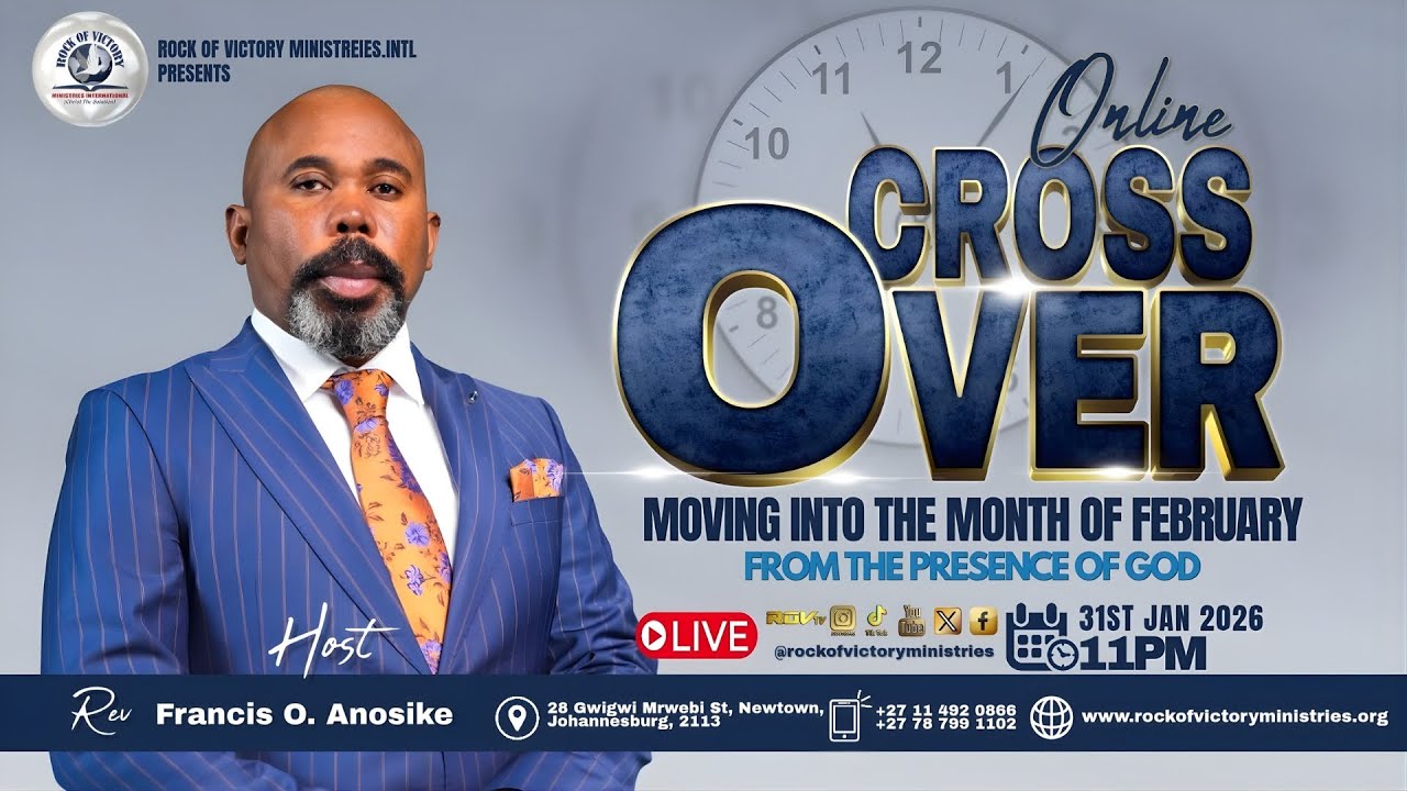 ONLINE CROSSOVER | MOVING INTO THE MONTH OF FEBRUARY FROM THE PRESENCE OF GOD | 31/01/2026