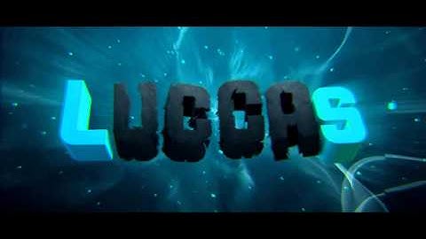 INTRO ~ Luccas Bittencourt