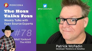 All Things Pulsar, Cassandra and DataStax - Percona Database Podcast 78 /w Patrick McFadin