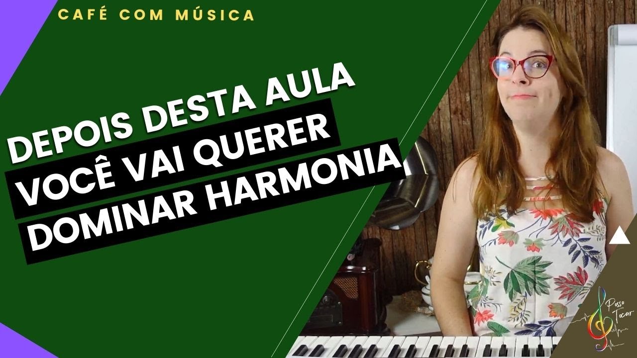 Entenda o que a harmonia tem a ver com a sua interpretação musical
