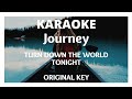Karaoke Journey Turn Down The World Tonight mp3