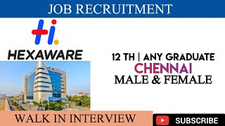 Hexaware Technologies Job Vacancy||Male & Female||Chennai Jobs||Mnc Jobs||Fresher Jobs||Daily Jobs||