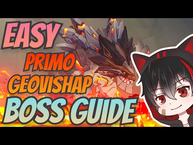 Primo Geovishap (Easy) Boss Guide - Genshin Impact class=