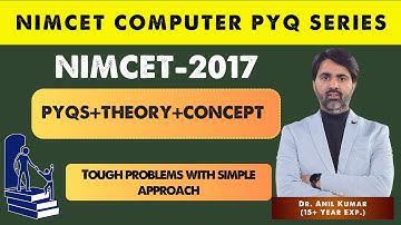 NIMCET 2017 Computer PYQs | Full Solution | By Dr. Anil Kumar (15+ Years Experience) | FluxEducare