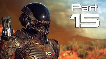 Mass Effect Andromeda Gameplay Walkthrough Part 15- Settling Kadara / High Noon (XBOX ONE / PS4)