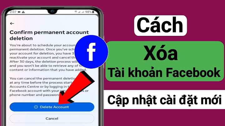 Làm cách nào để xóa facebook vĩnh viễn năm 2024