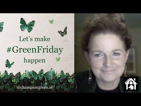 The Lock-In 31: Evelyn Moynihan from Champion Green is Turning Black Friday Green for Irish Business