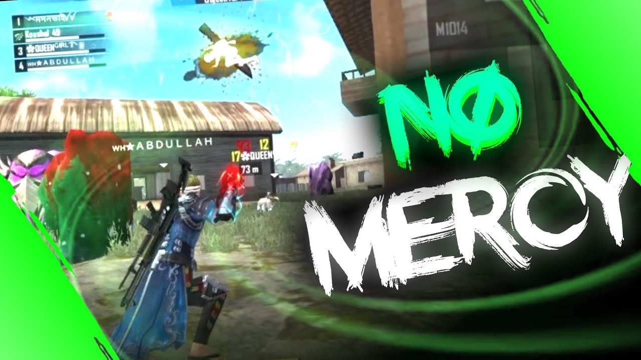 NO MERCY...