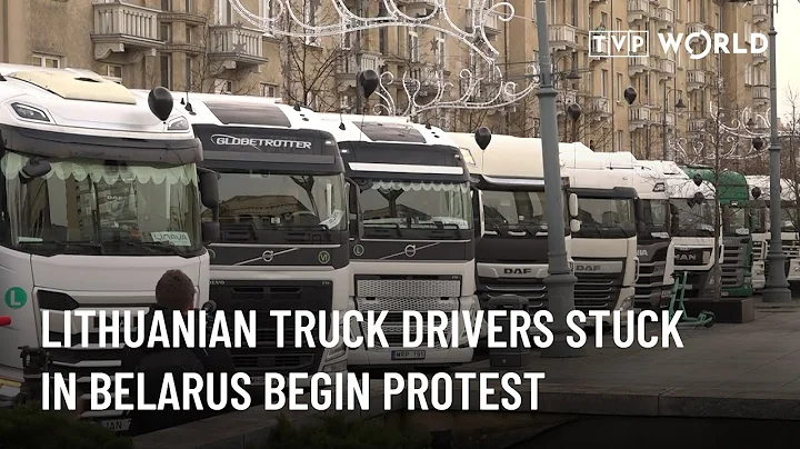 Baltarusijoje įstrigę Lietuvos sunkvežimių vairuotojai pradeda protestą | Populiariausia ataskaita