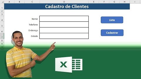 Como Fazer Planilha de Cadastro de Cliente no Excel sem VBA