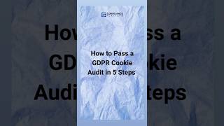 How to pass GDPR Cookie Audit #youtubeshorts #viralshorts #gdpr #audit