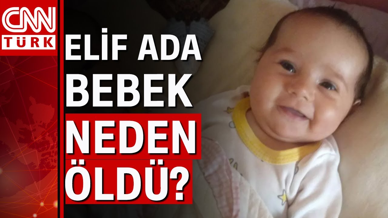 3 aylik elif ada bebek babasinin uyguladigi siddet yuzunden mi oldu youtube