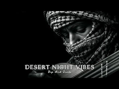 Deep Arabic Techno House Mysterious Desert Nights 