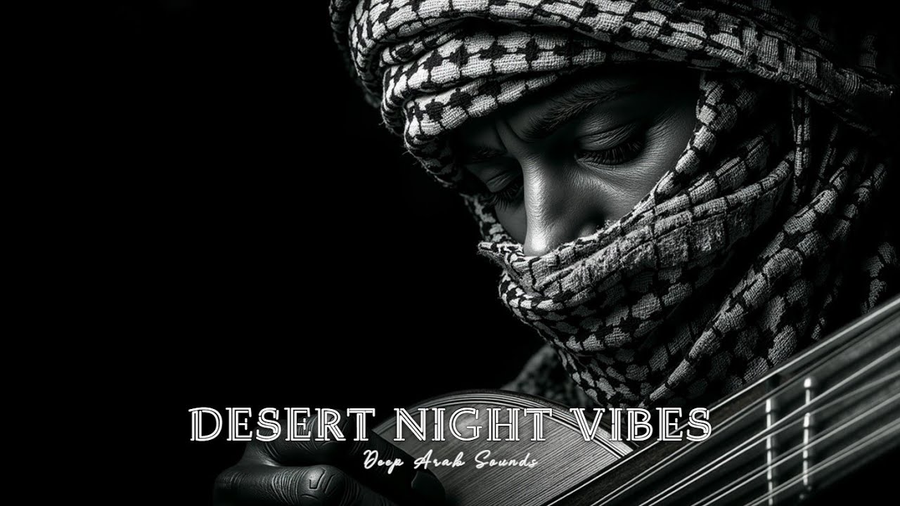 Deep Arabic Techno House ~ Mysterious Desert Nights