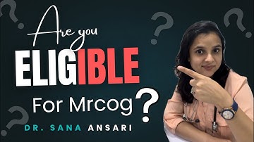  MRCOG Eligibility Explained | Common Questions Answered