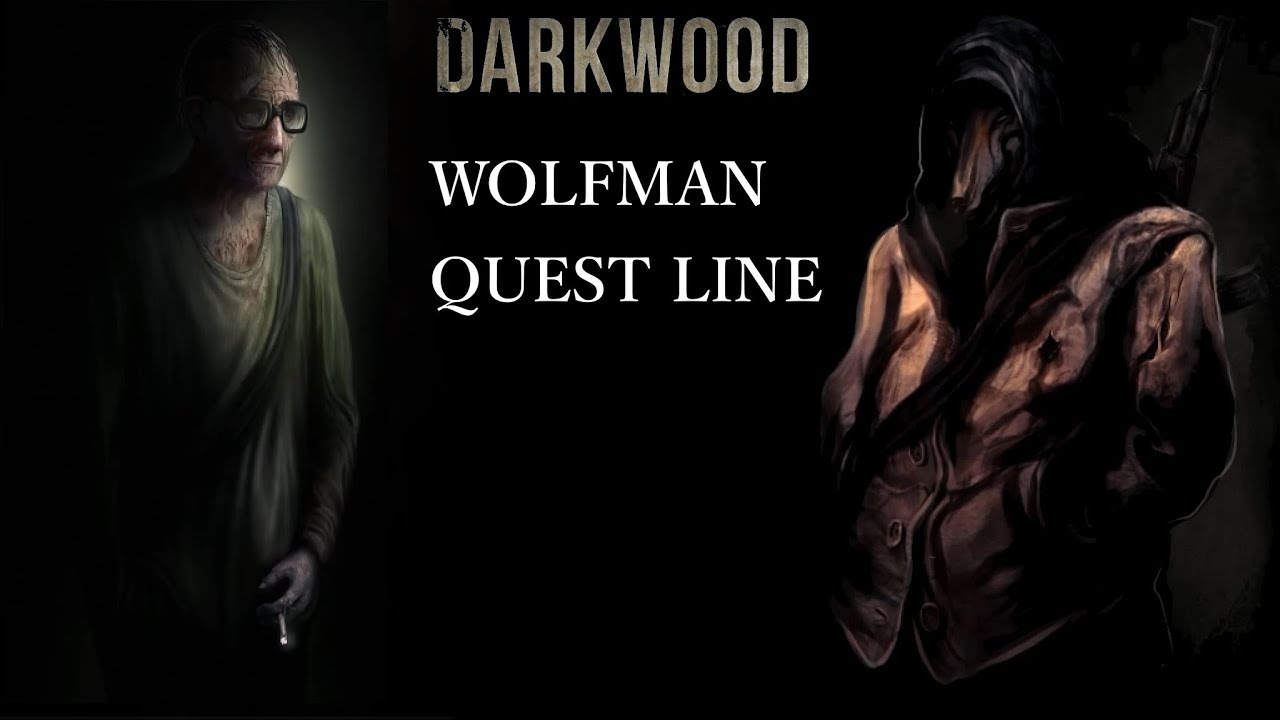 Darkwood wolfman