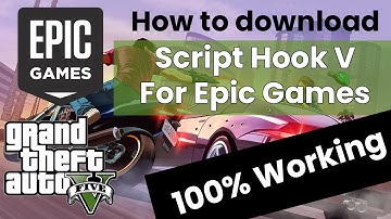How to Download Script Hook V for GTA 5 PC! (Epic Games) + No FiveM Needed